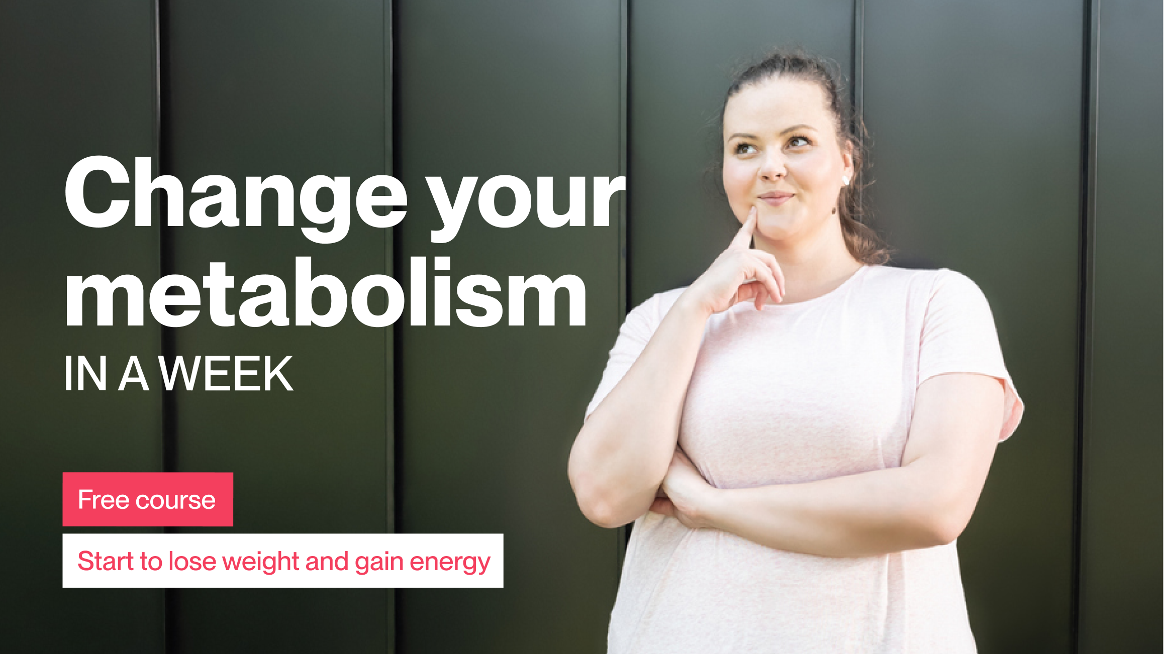 CHANGE YOUR METABOLISM COURSE